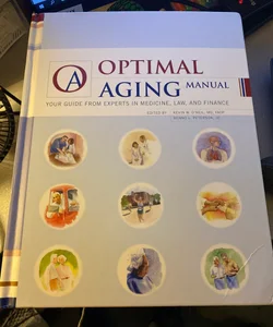 The Optimal Aging Manual