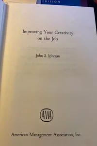 Improving Your Creativity on the Job