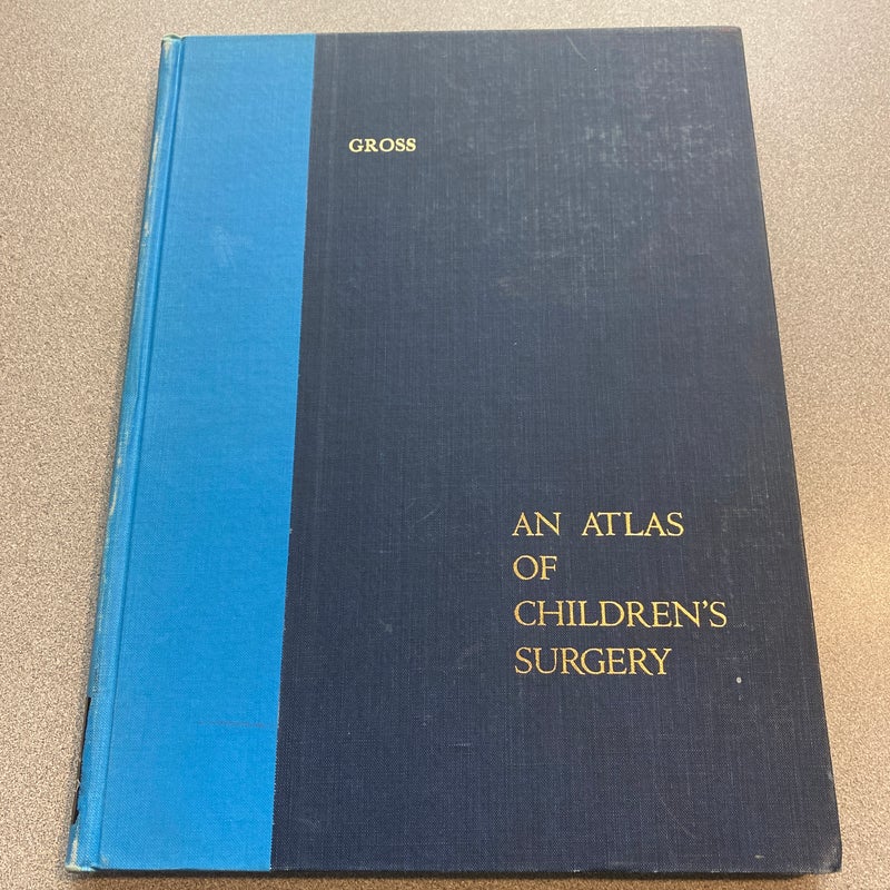 Atlas of Children’s Surgery 