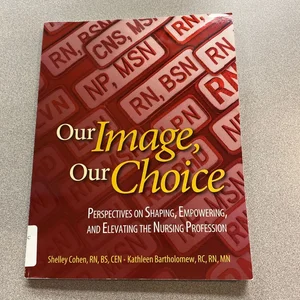 Our Image, Our Choice