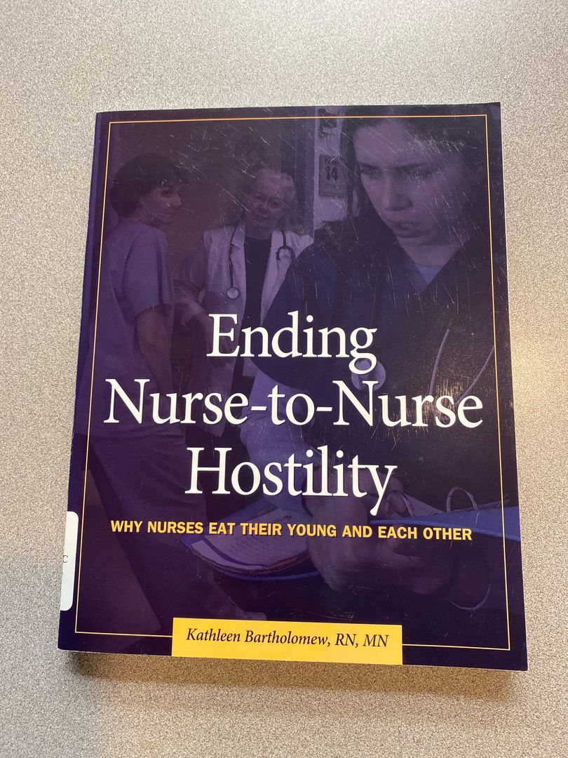 Ending Nurse-to-Nurse Hostility