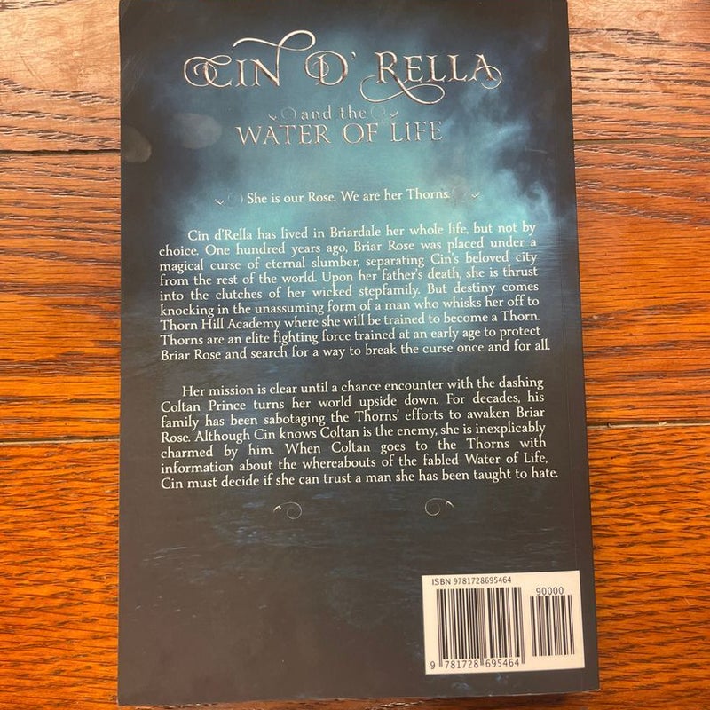 Cin d'Rella and the Water of Life, Circle of the Rose Chronicles, Book 1