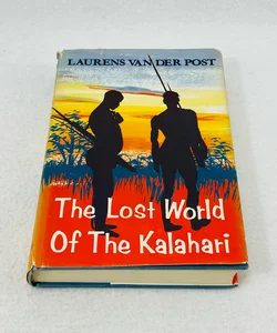 The Lost World of the Kalahari