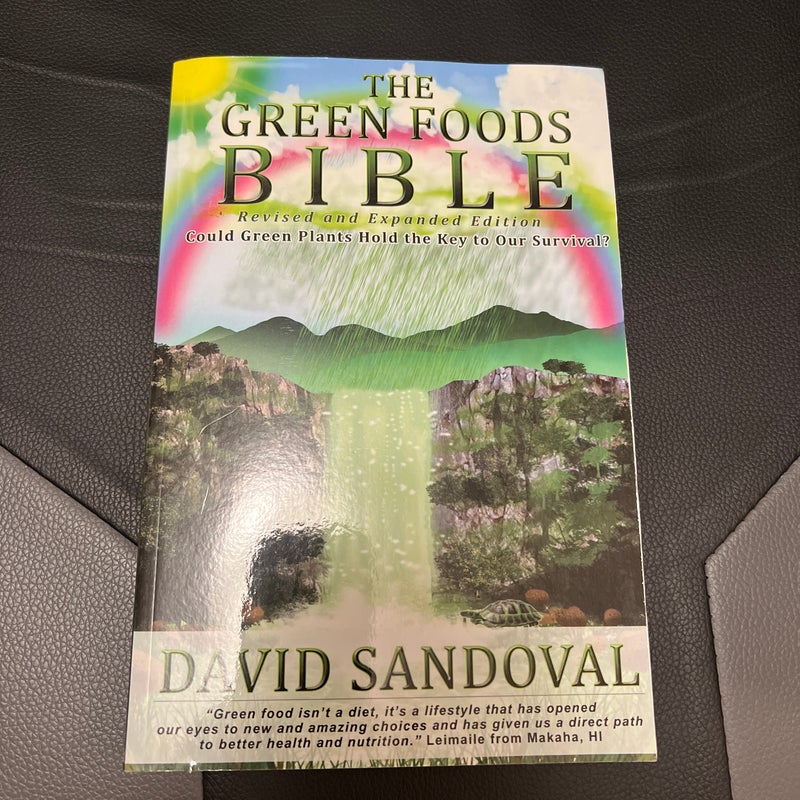 The Green Foods Bible