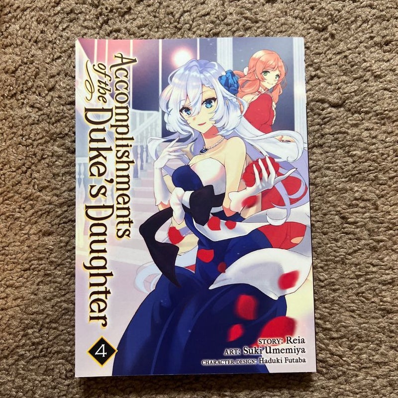 Accomplishments of the Duke's Daughter (Manga) Vol. 4