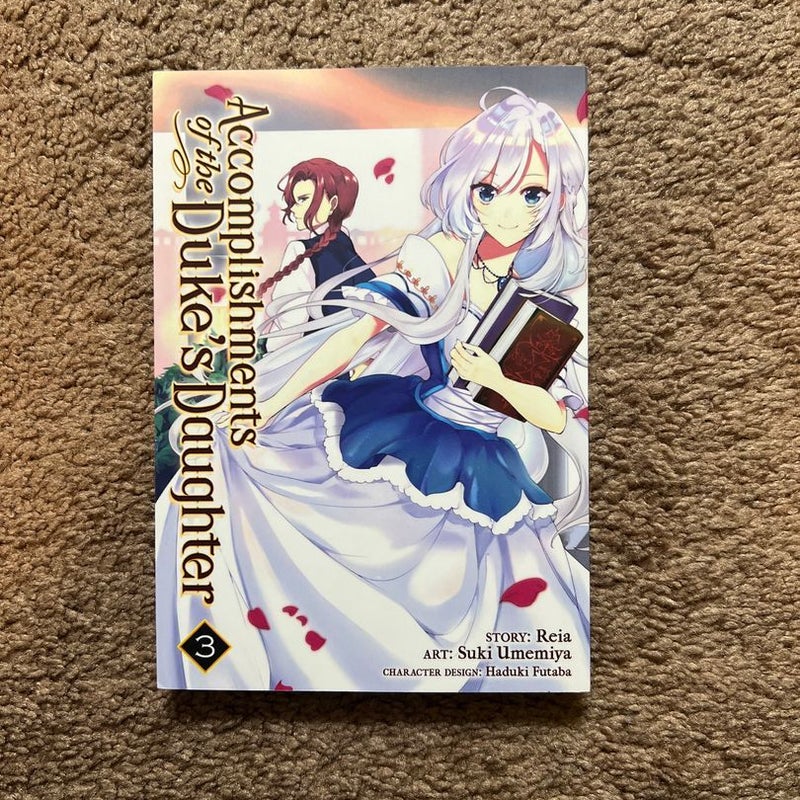 Accomplishments of the Duke's Daughter (Manga) Vol. 3