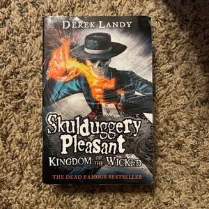 Kingdom of the Wicked (Skulduggery Pleasant, Book 7)