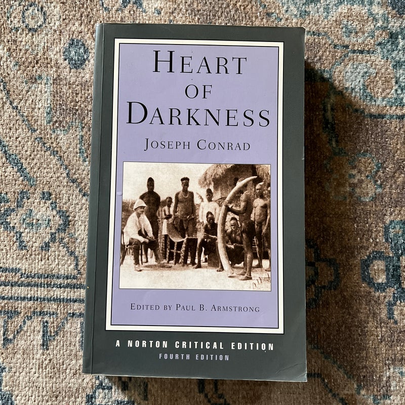 Heart of Darkness A Norton Critical Edition