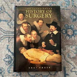 Illustrated History of Surgery