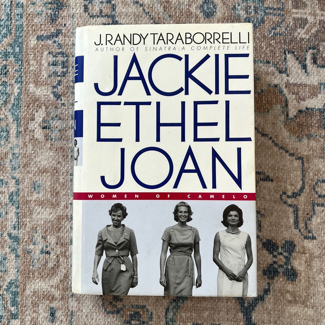 Jackie, Ethel, Joan