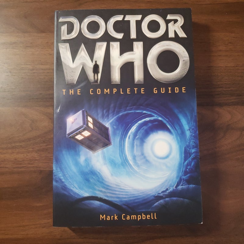 Doctor Who: the Complete Guide