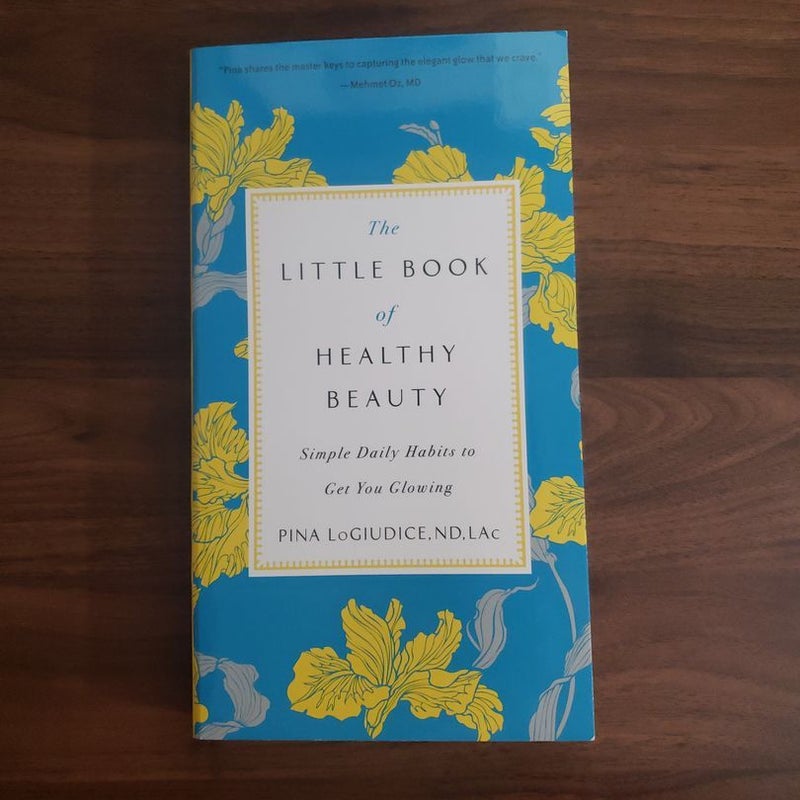 The Little Book of Healthy Beauty