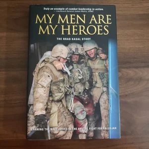 My Men Are My Heroes