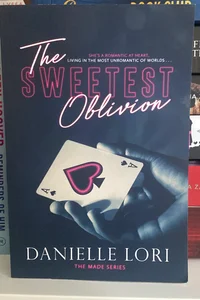 The Sweetest Oblivion 