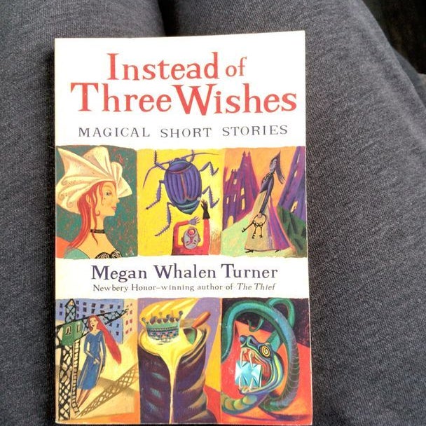 Instead of Three Wishes