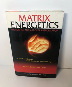 Matrix Energetics