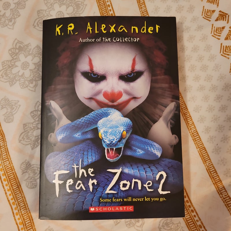 The Fear Zone 2