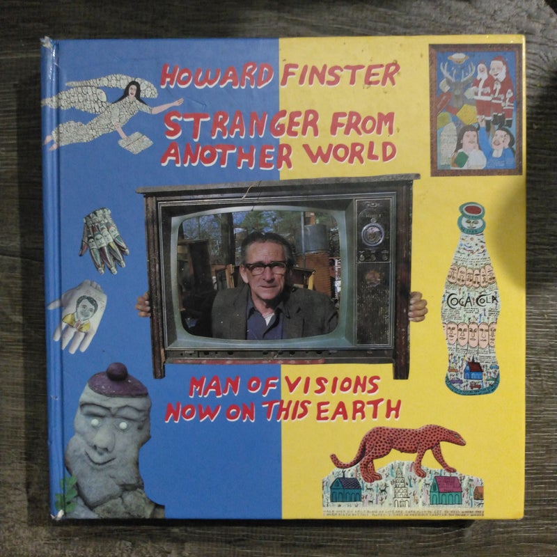 Howard Finster, Stranger from Another World