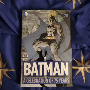 Batman: a Celebration of 75 Years