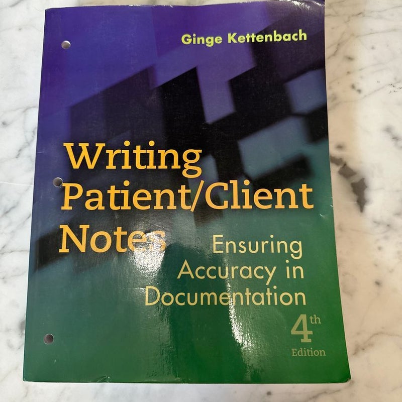 Writing Patient/Client Notes