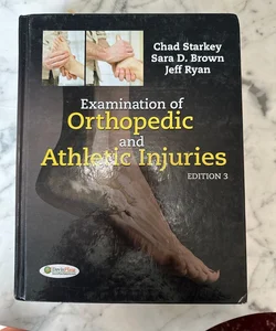 Examination of Orthopedic and Athletic Injuries