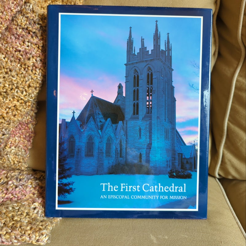 The First Cathedral