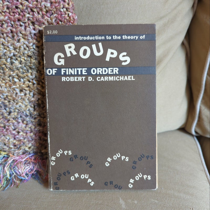 Introduction to the Theory of Groups of Finite Order