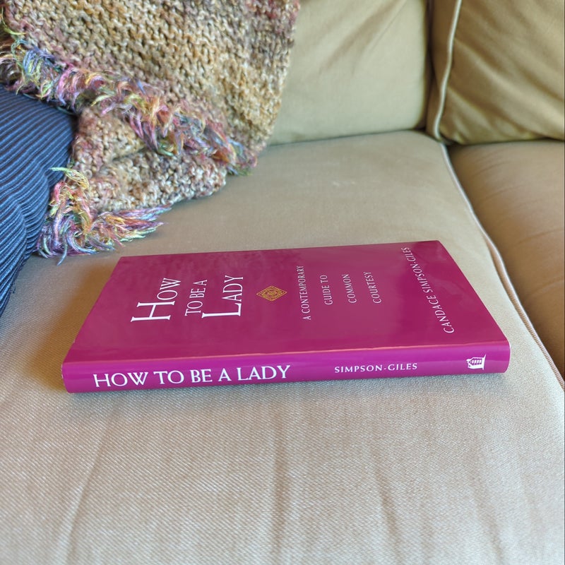 How to Be a Lady