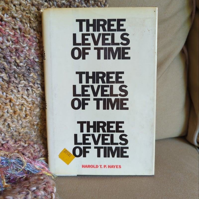 Three Levels of Time
