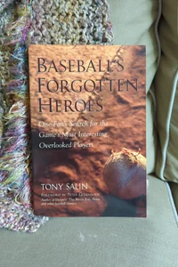 Baseball's Forgotten Heroes
