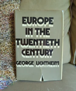 Europe in the Twentieth Century