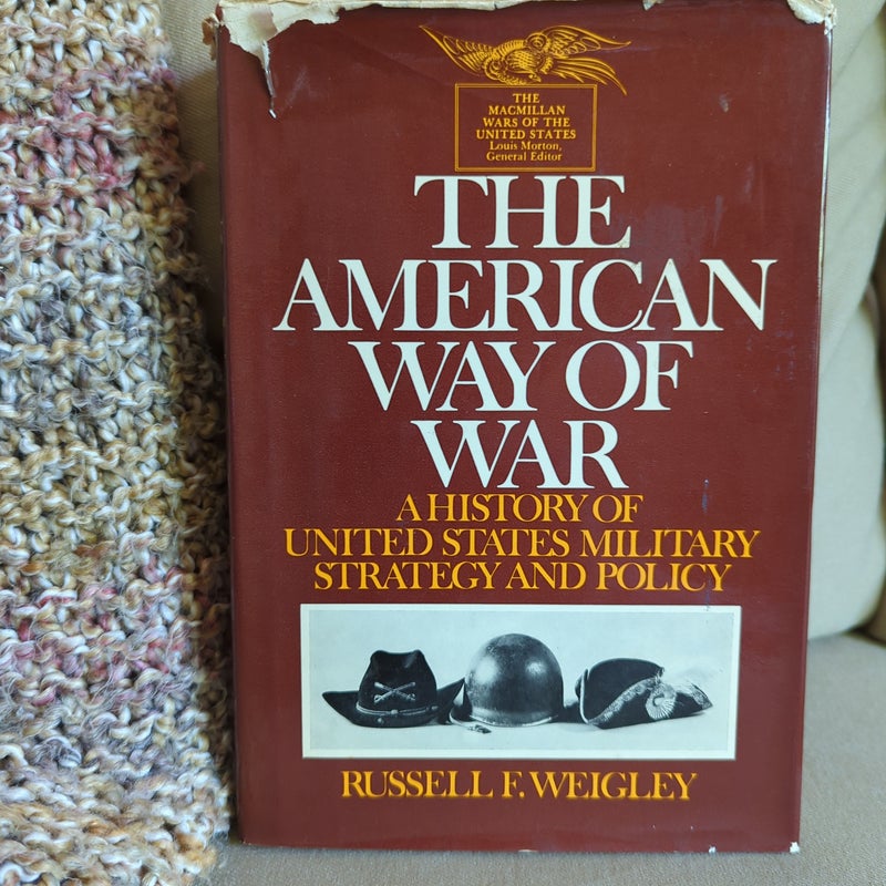 The American Way of War