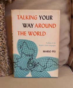 Talking Your Way Around the World
