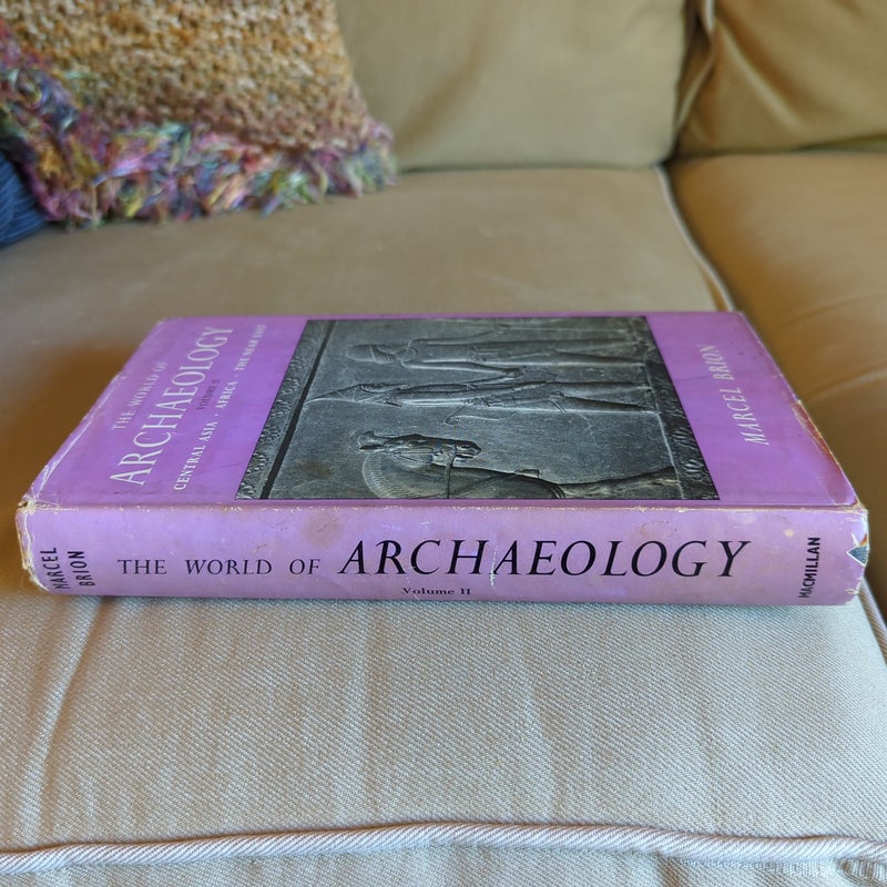 The World of Archaeology Volume II - First US edition