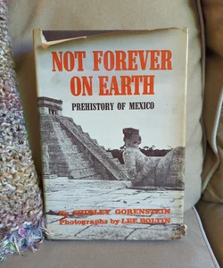 Not Forever On Earth