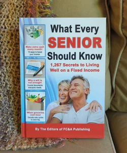 What Every Senior Should Know