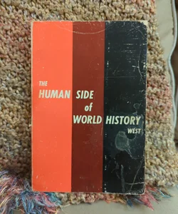 The Human Side of World History
