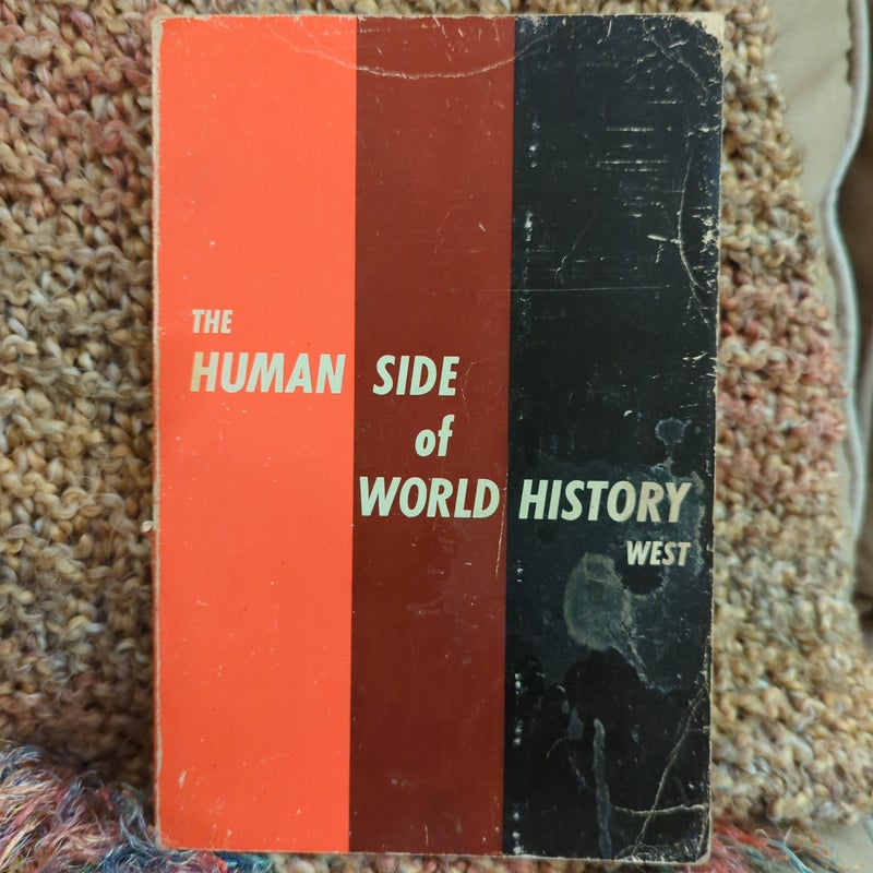 The Human Side of World History