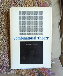 Combinatorial Theory 