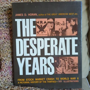 The Desperate Years