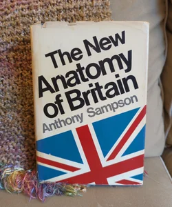 The New Anatomy of Britain