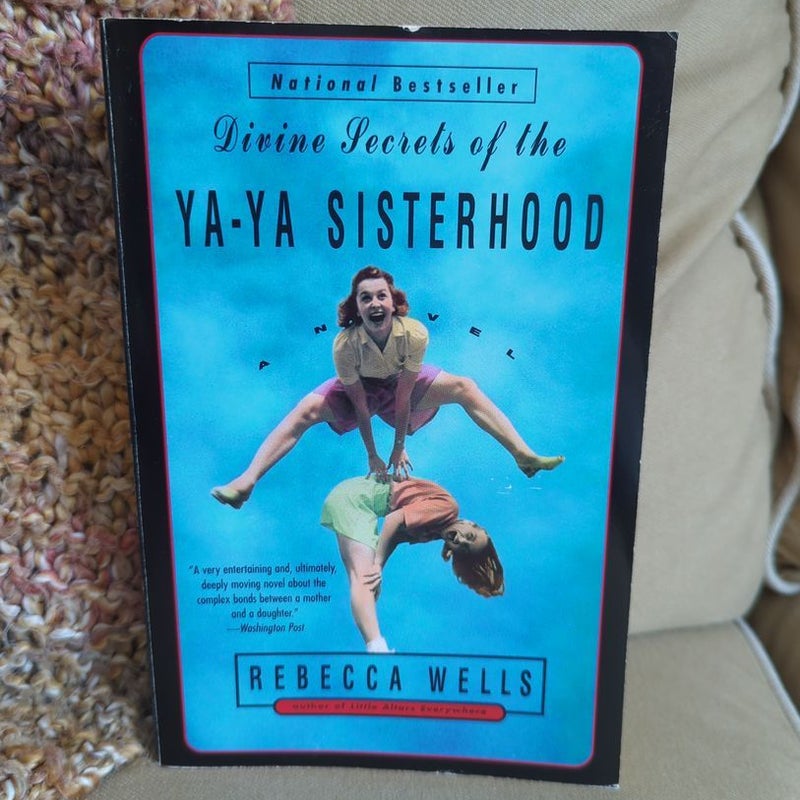 Divine Secrets of the Ya-Ya Sisterhood