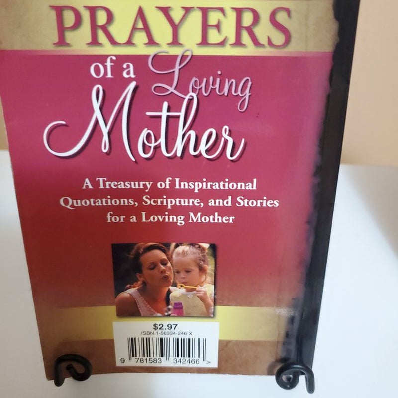 PRAYERS OF A LOVING MOTHER