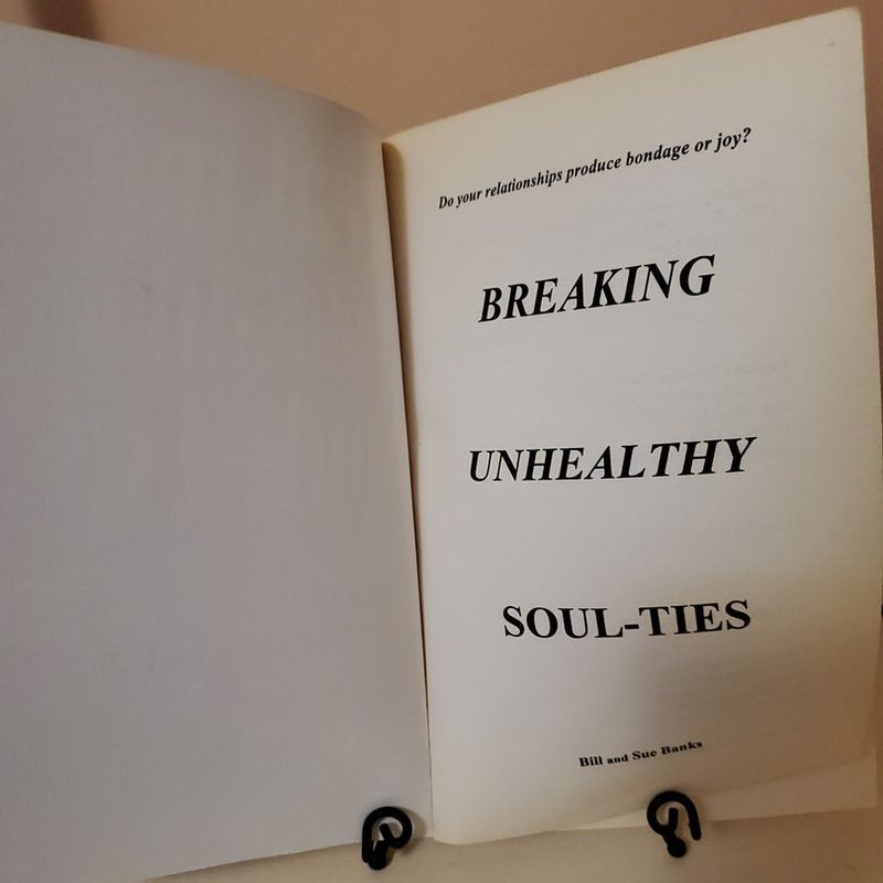 Breaking Unhealthy Soul-Ties