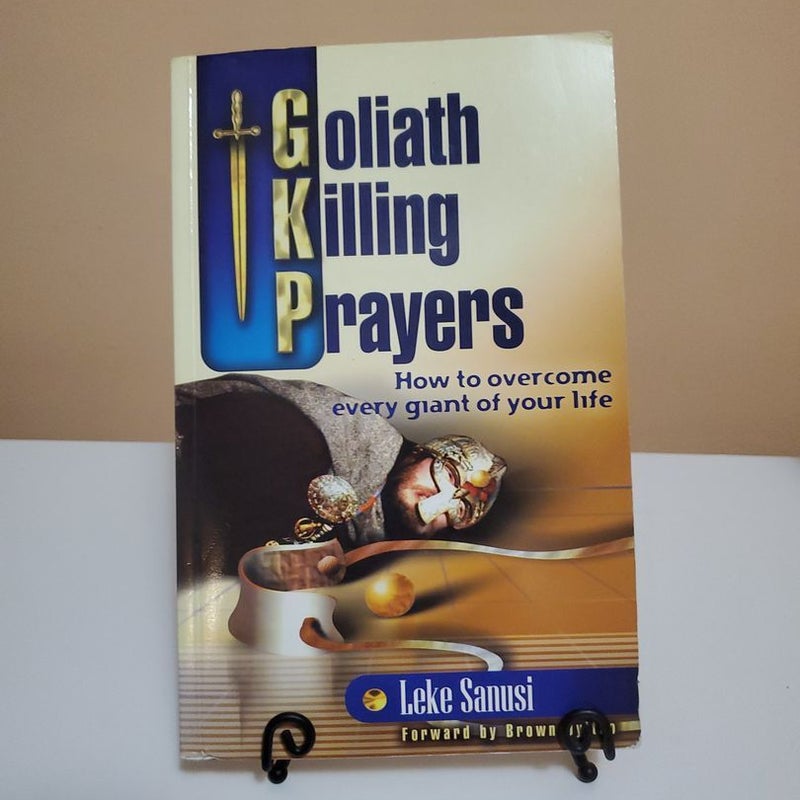 GOLIATH KILLING PRAYERS 