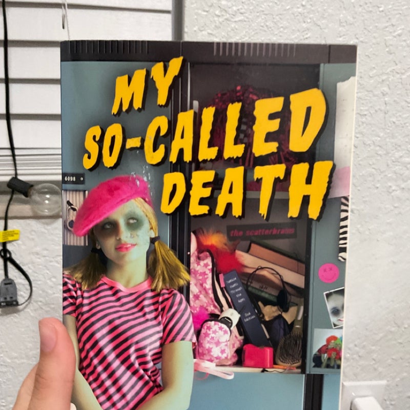 My So-Called Death