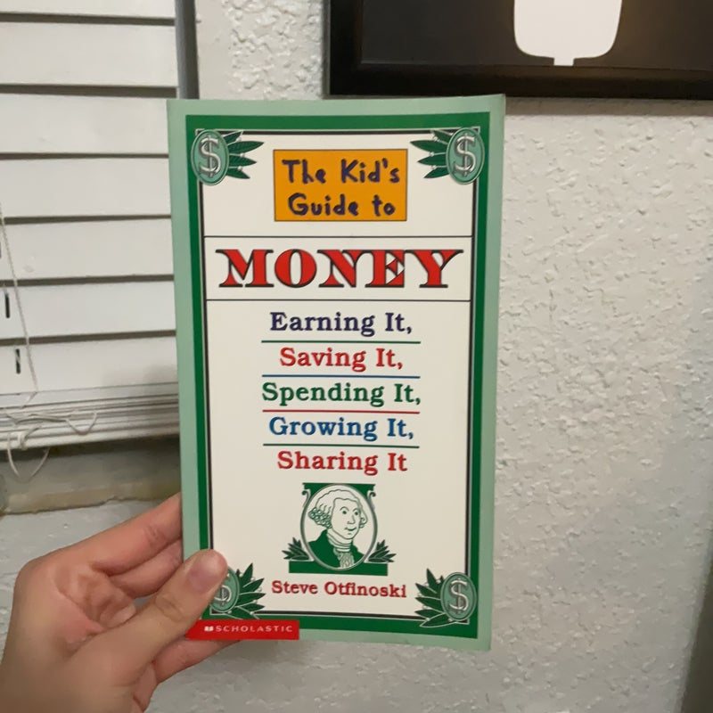 The Kid's Guide to Money