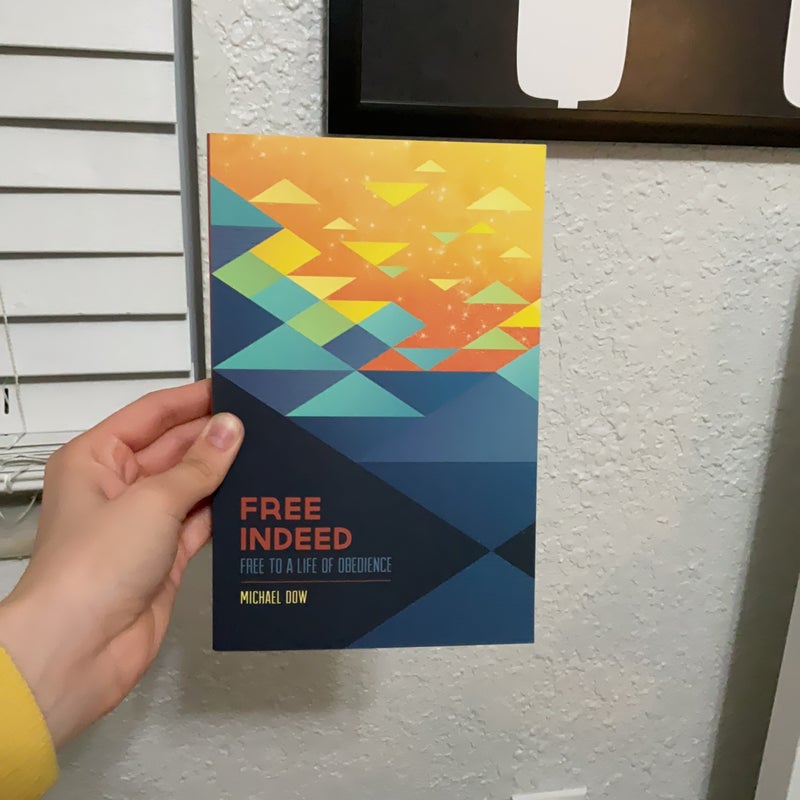 Free Indeed