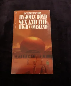 Sex and the High Command 