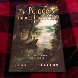 Palace of Impossible Dreams